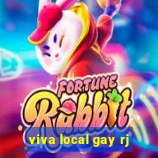 viva local gay rj